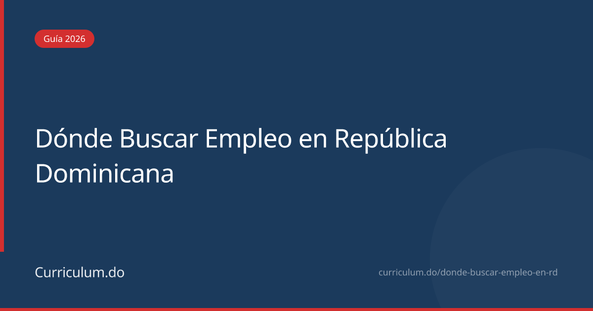 Dónde Buscar Empleo en República Dominicana — 15 Plataformas (2026)